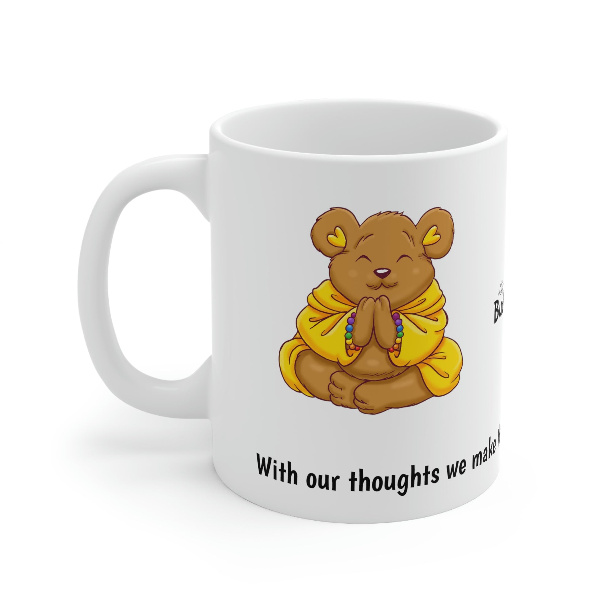 Buddha Bear's "Happy Thoughts" Ceramic Mug 11oz