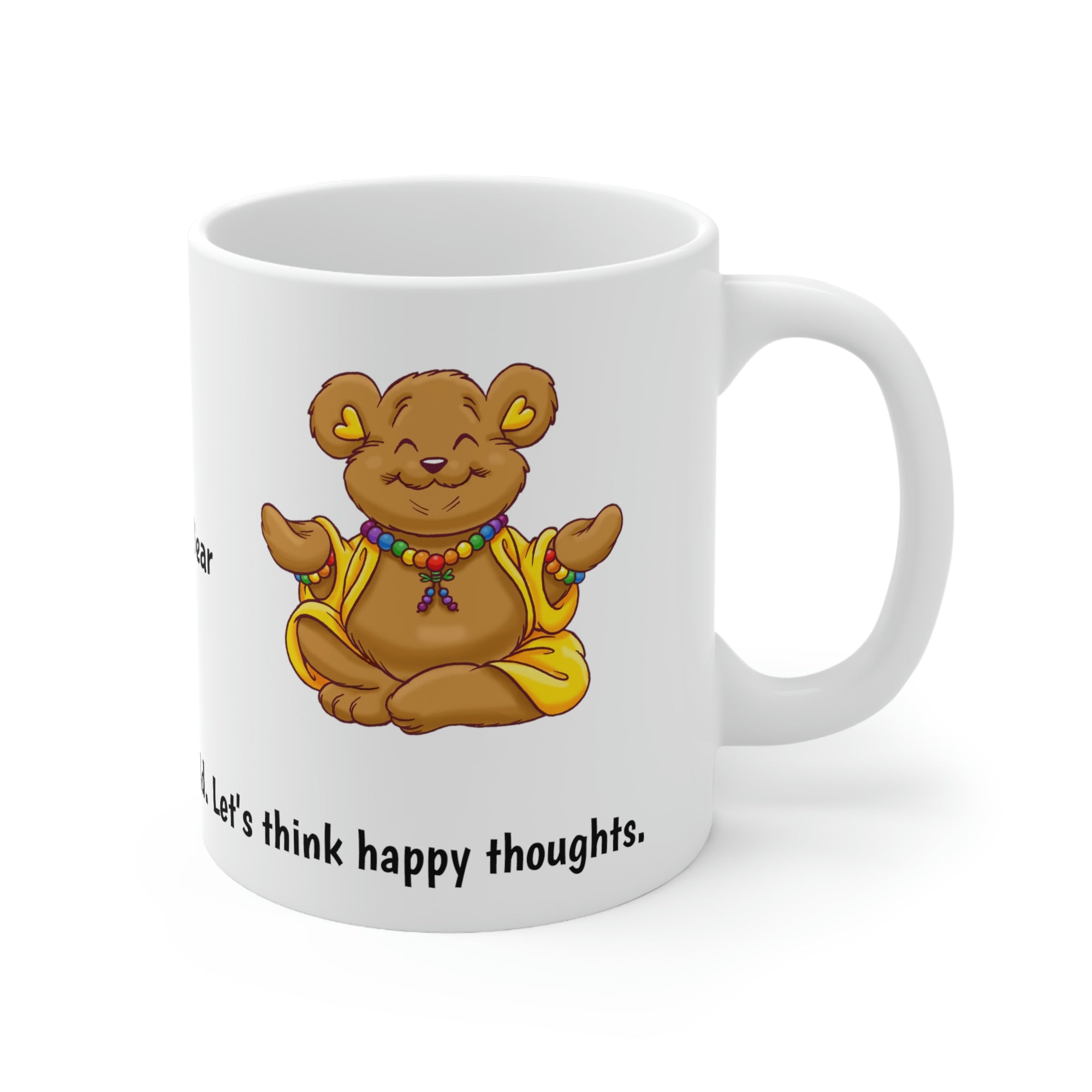 Buddha Bear's "Happy Thoughts" Ceramic Mug 11oz